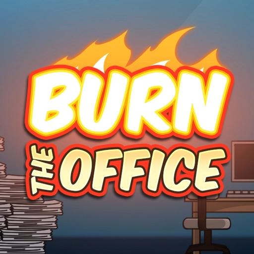 burn the office